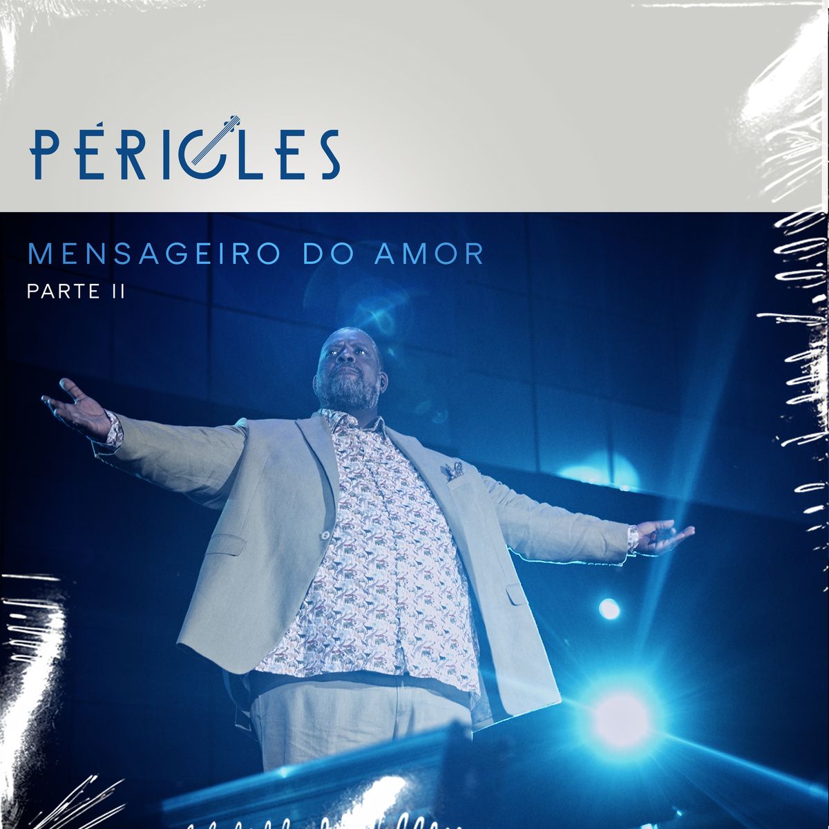 Mensageiro do Amor - Parte II
