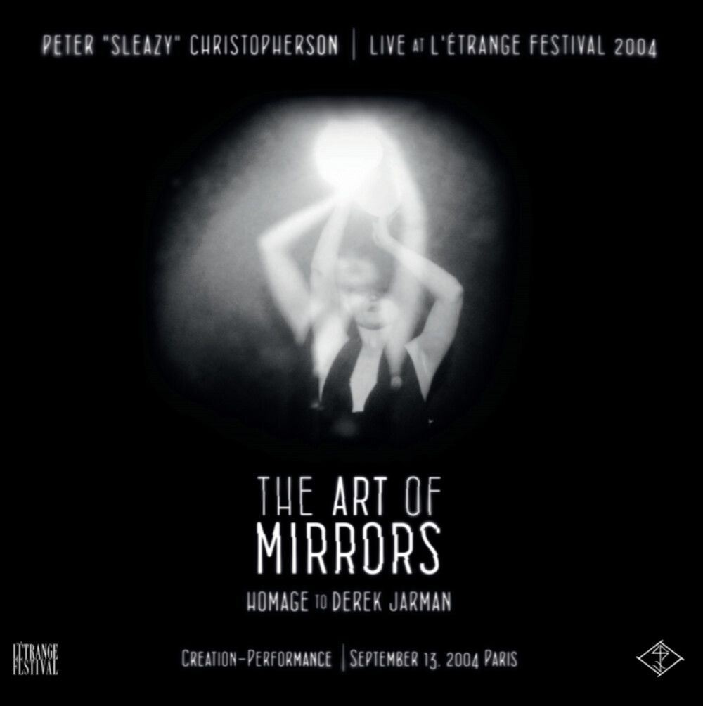 Live at L’Étrange Festival 2004: The Art of Mirrors (Homage to Derek Jarman)