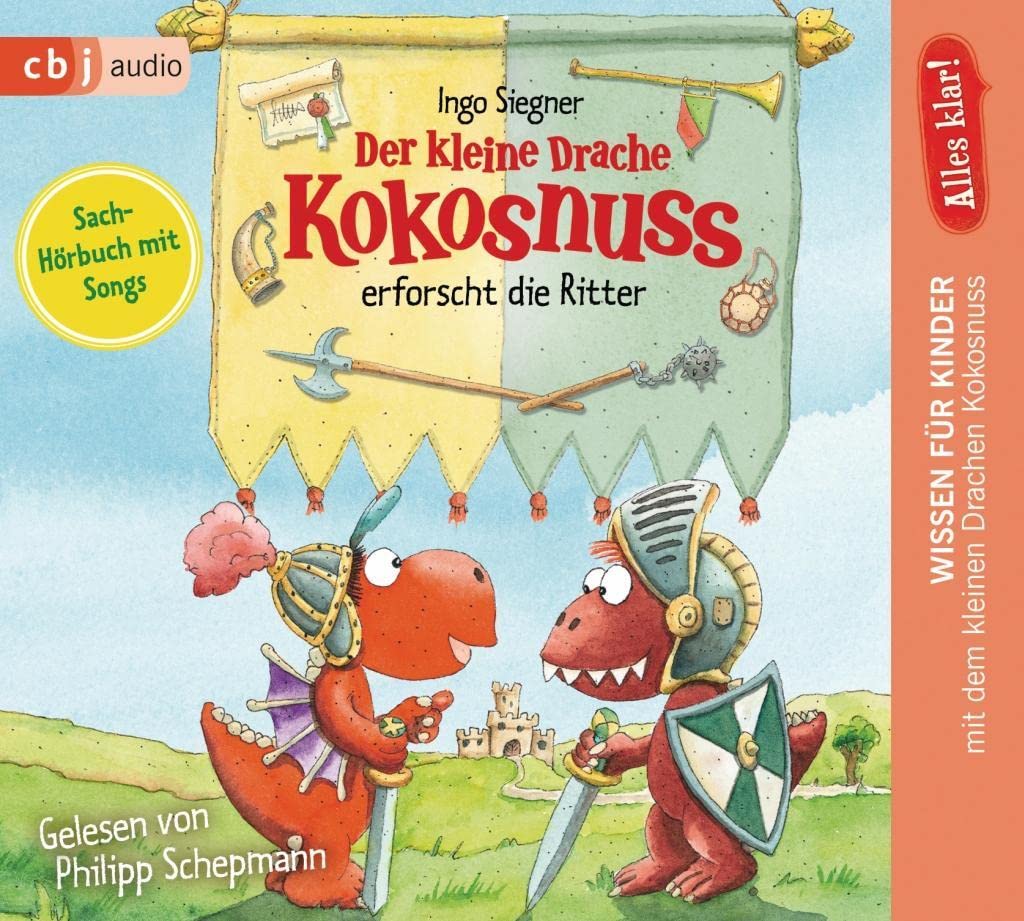 Der kleine Drache Kokosnuss erforscht die Ritter