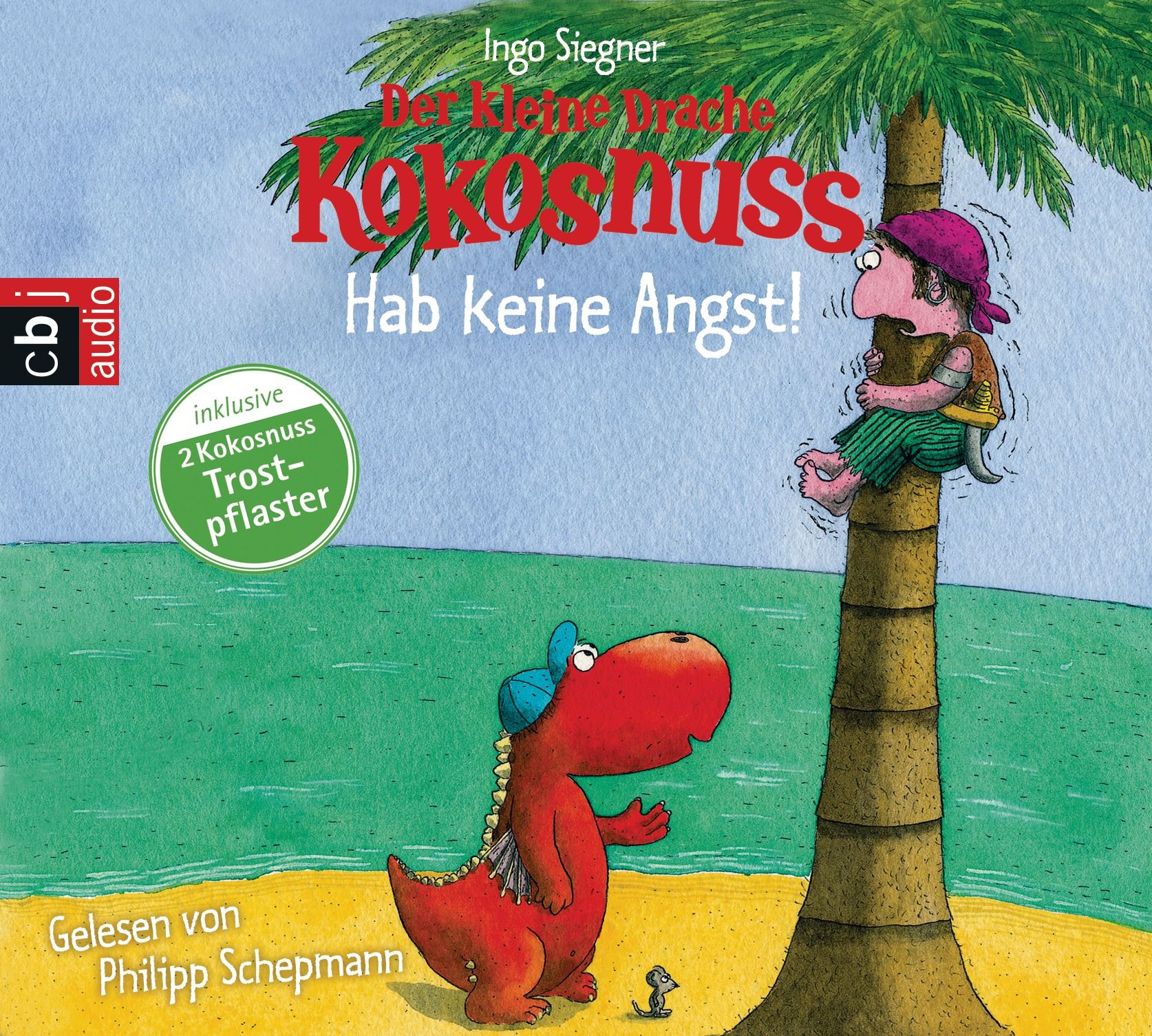 Der kleine Drache Kokosnuss: Hab keine Angst!