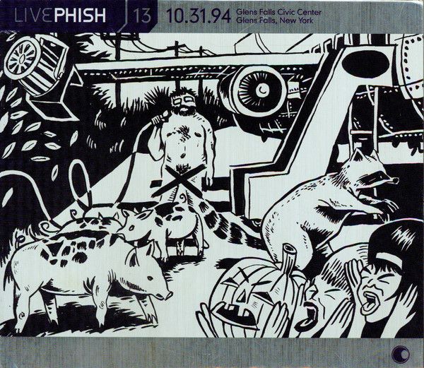 Live Phish, Volume 13: 1994‐10‐31: Glens Falls Civic Center, Glens Falls, NY, USA