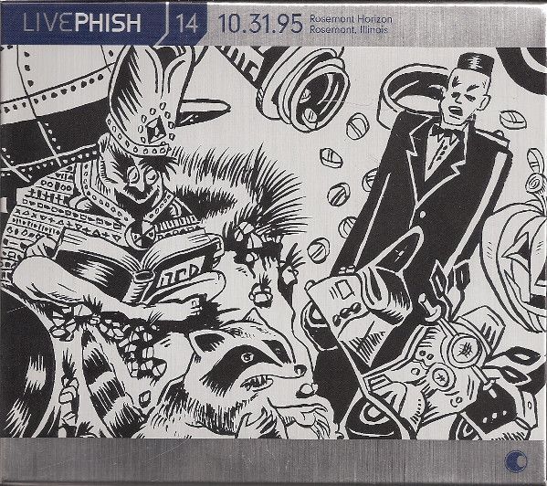 Live Phish, Volume 14: 1995‐10‐31: Rosemont Horizon, Rosemont, IL, USA