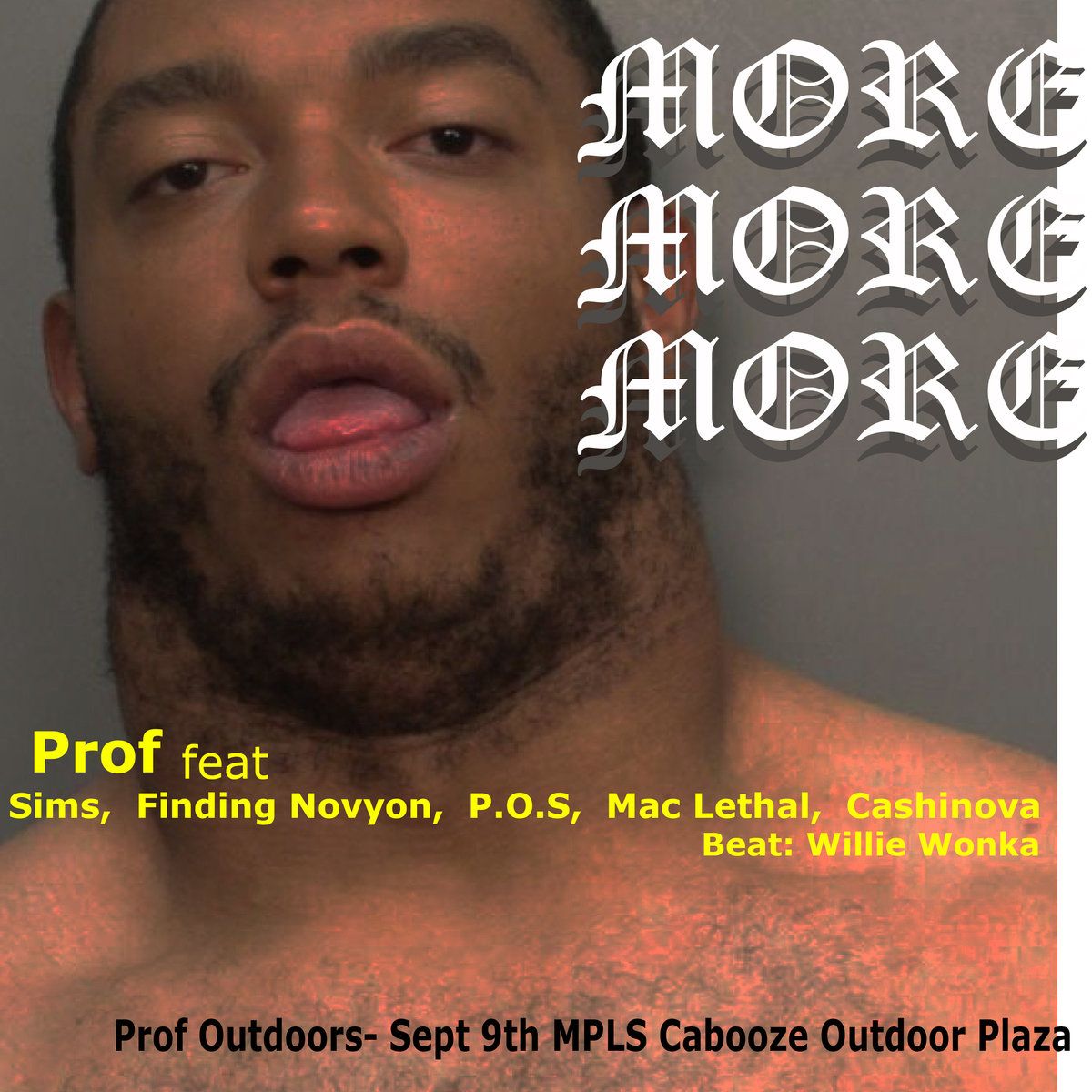 More More More