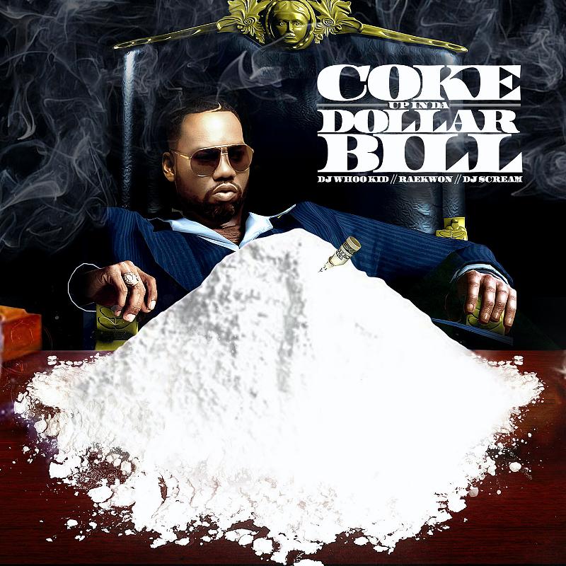 Coke Up in da Dollar Bill