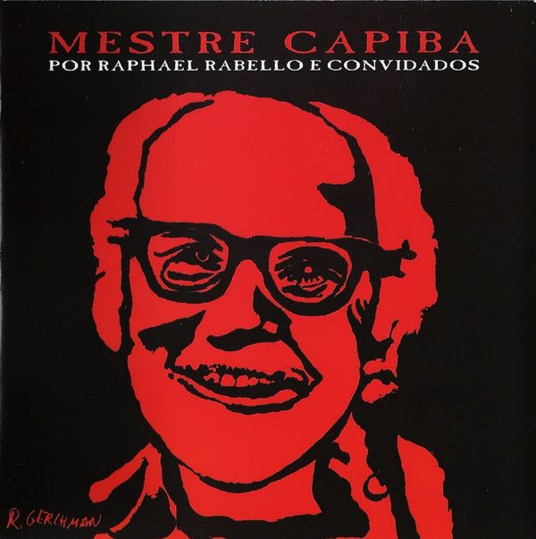 Mestre Capiba (Por Raphael Rabello E Convidados)