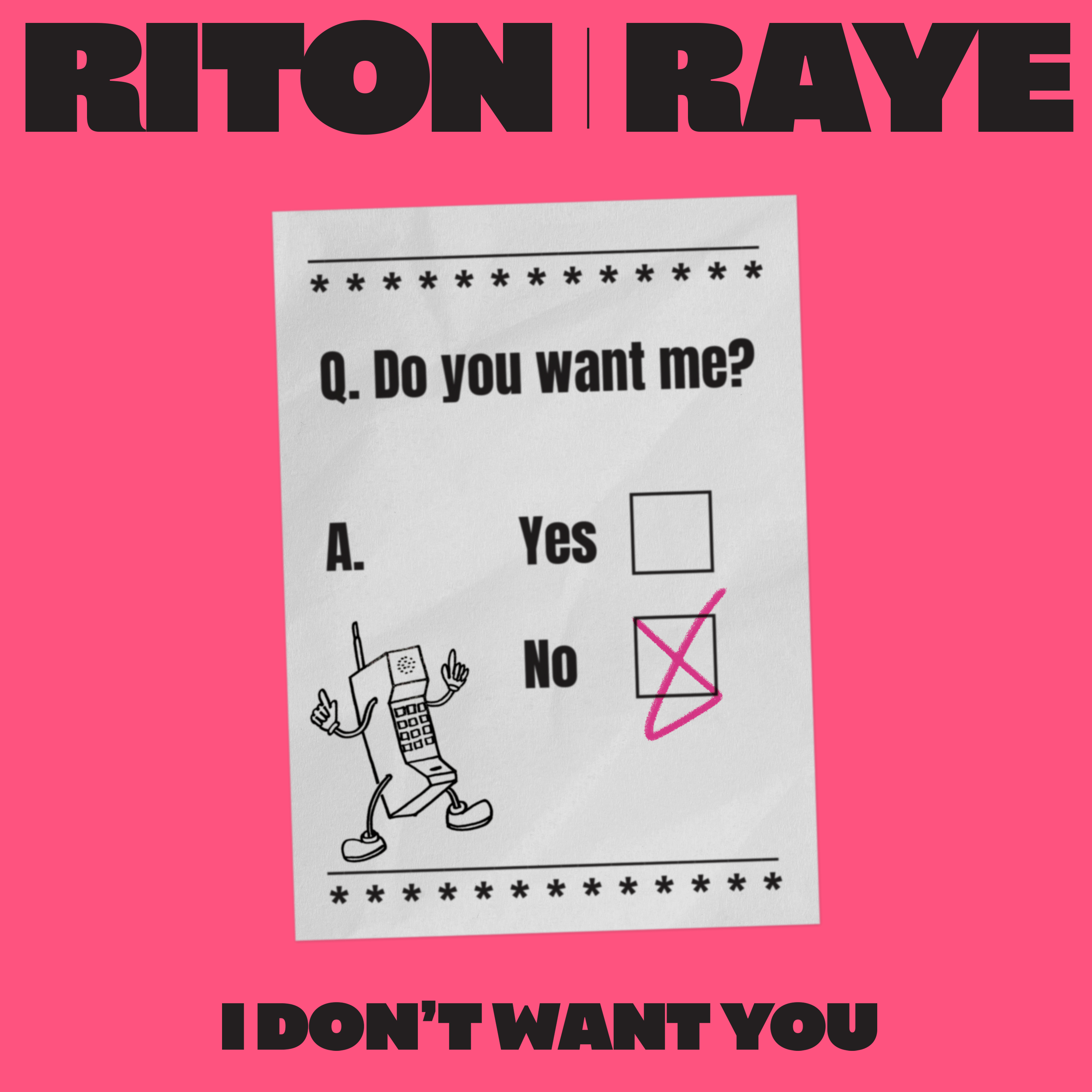 I Don’t Want You
