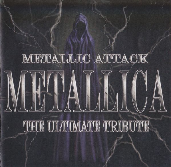 Metallic Attack: The Ultimate Tribute