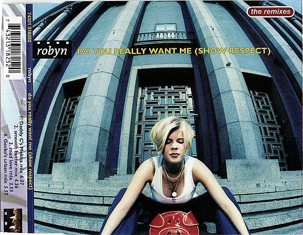 Do You Really Want Me (Show Respect)