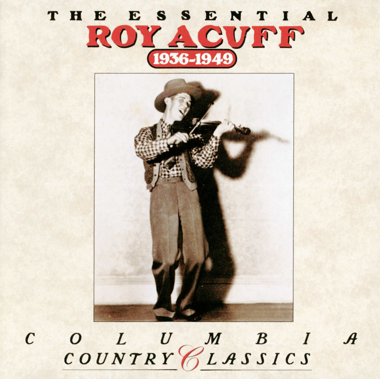 Essential Roy Acuff 1936-1949