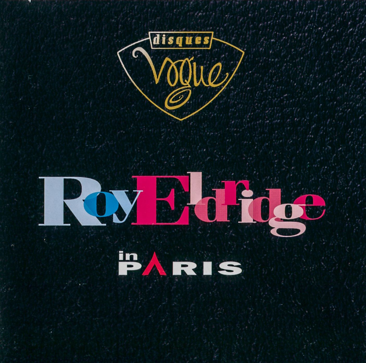 Roy Eldridge in Paris