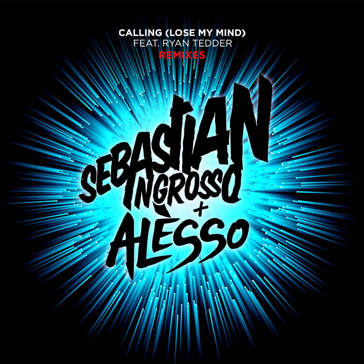 Calling (Lose My Mind) (Remixes)
