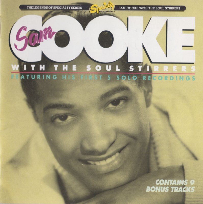 Sam Cooke With The Soul Stirrers