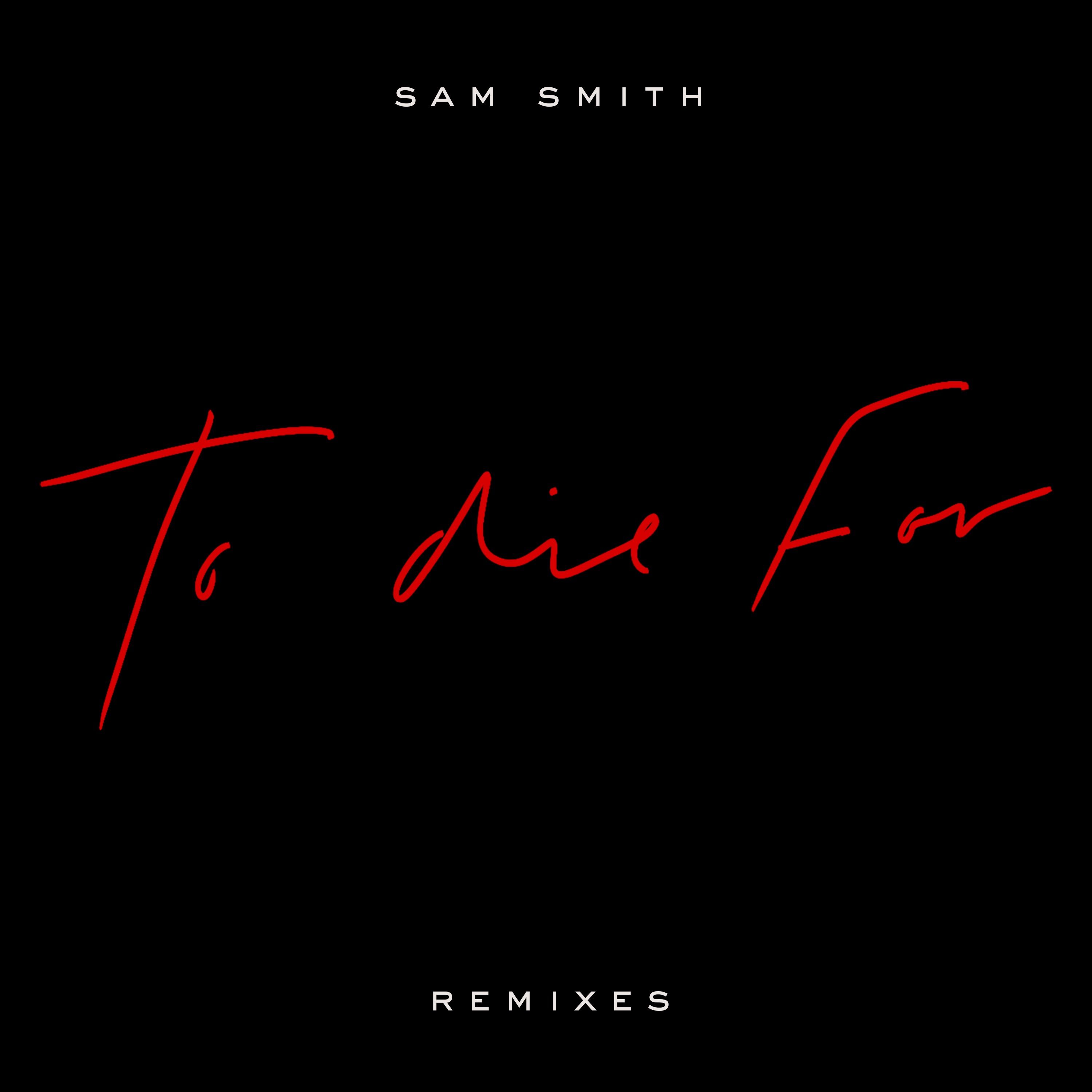To Die For (remixes)