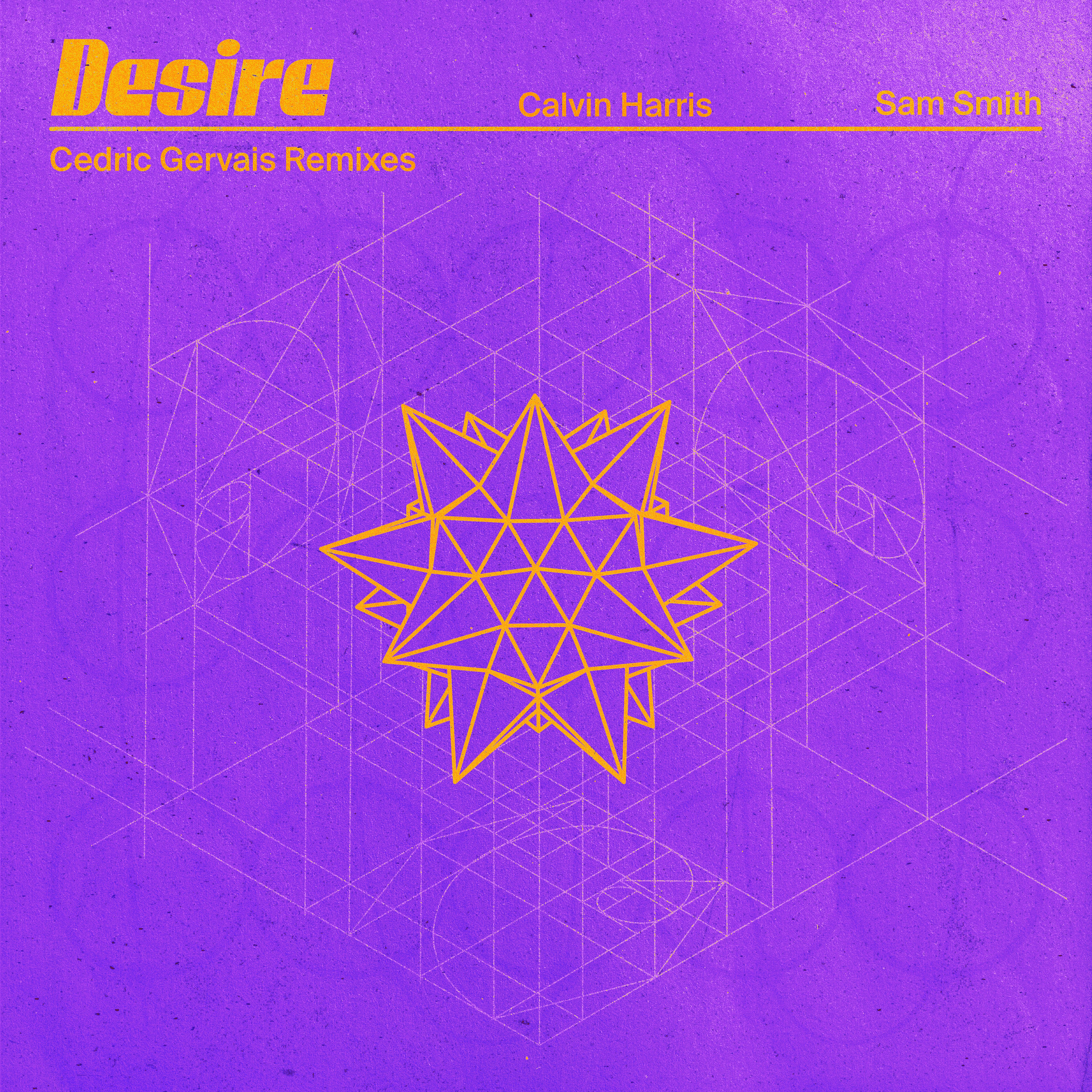 Desire (Cedric Gervais remixes)
