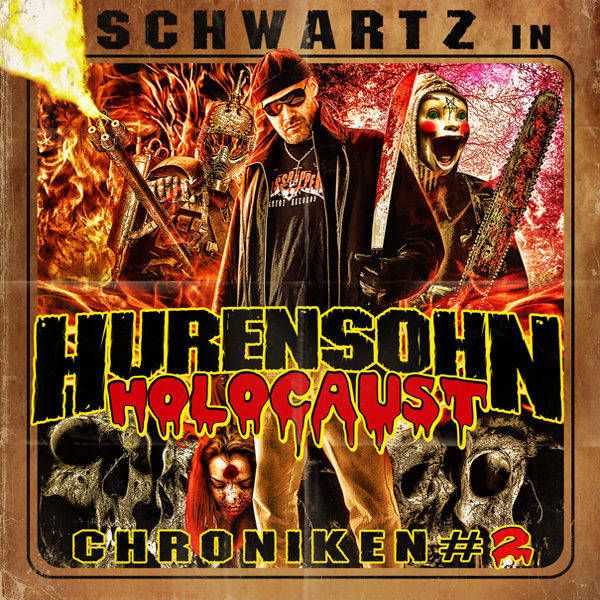Hurensohn Holocaust Chroniken #2
