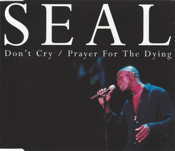 Don’t Cry / Prayer for the Dying