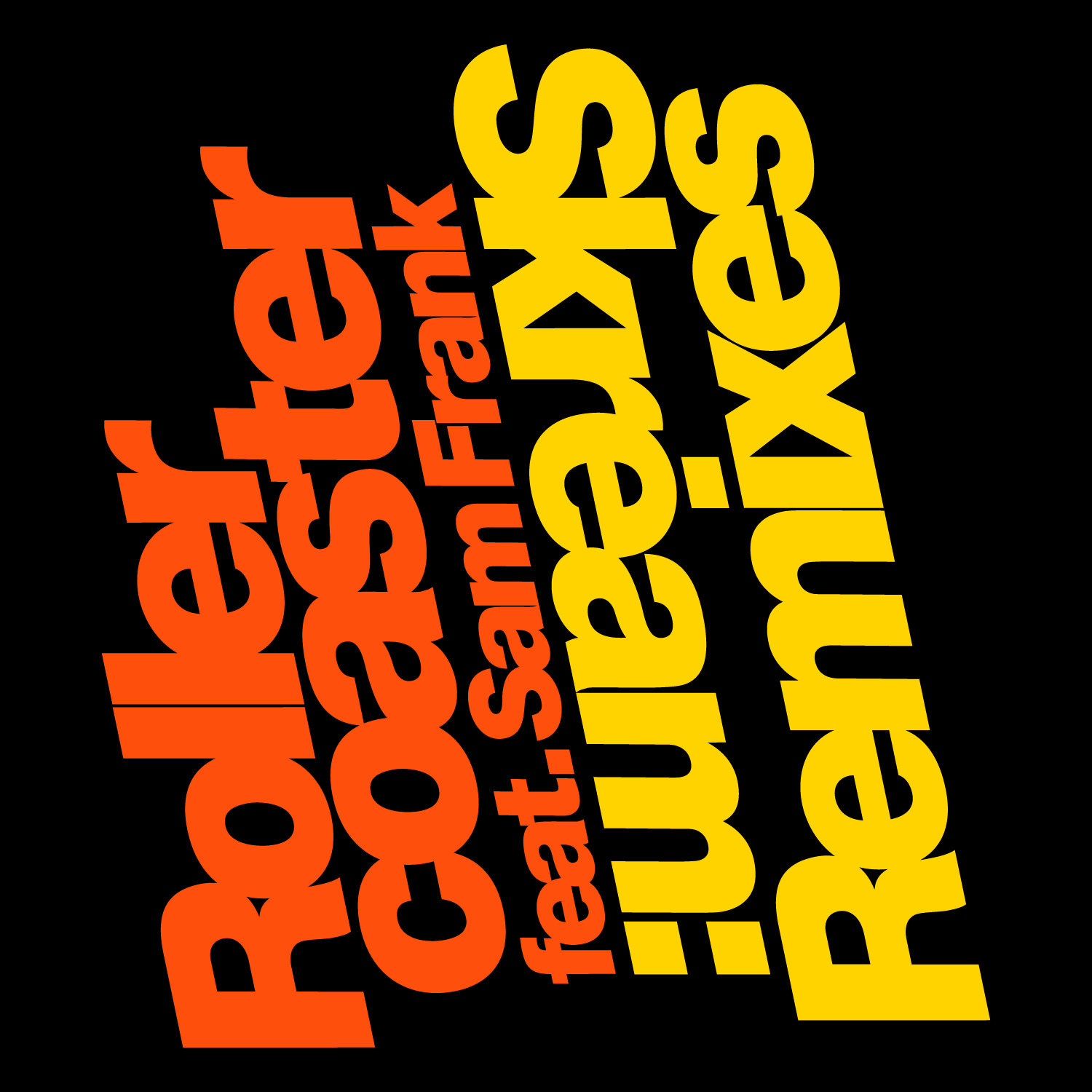 Rollercoaster (remixes)