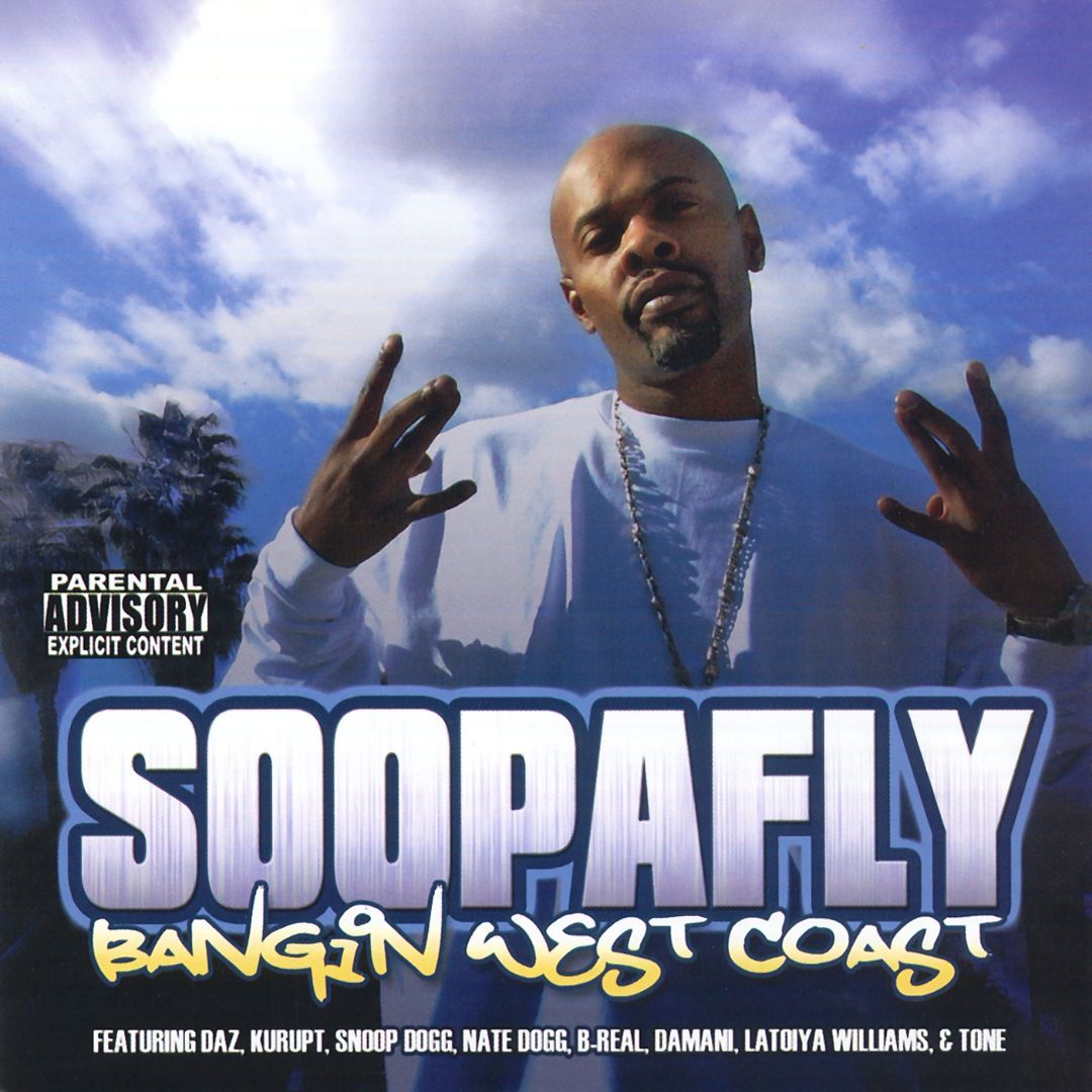 Bangin’ West Coast