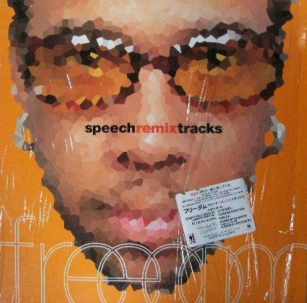 Freedom - Speech Remix Tracks