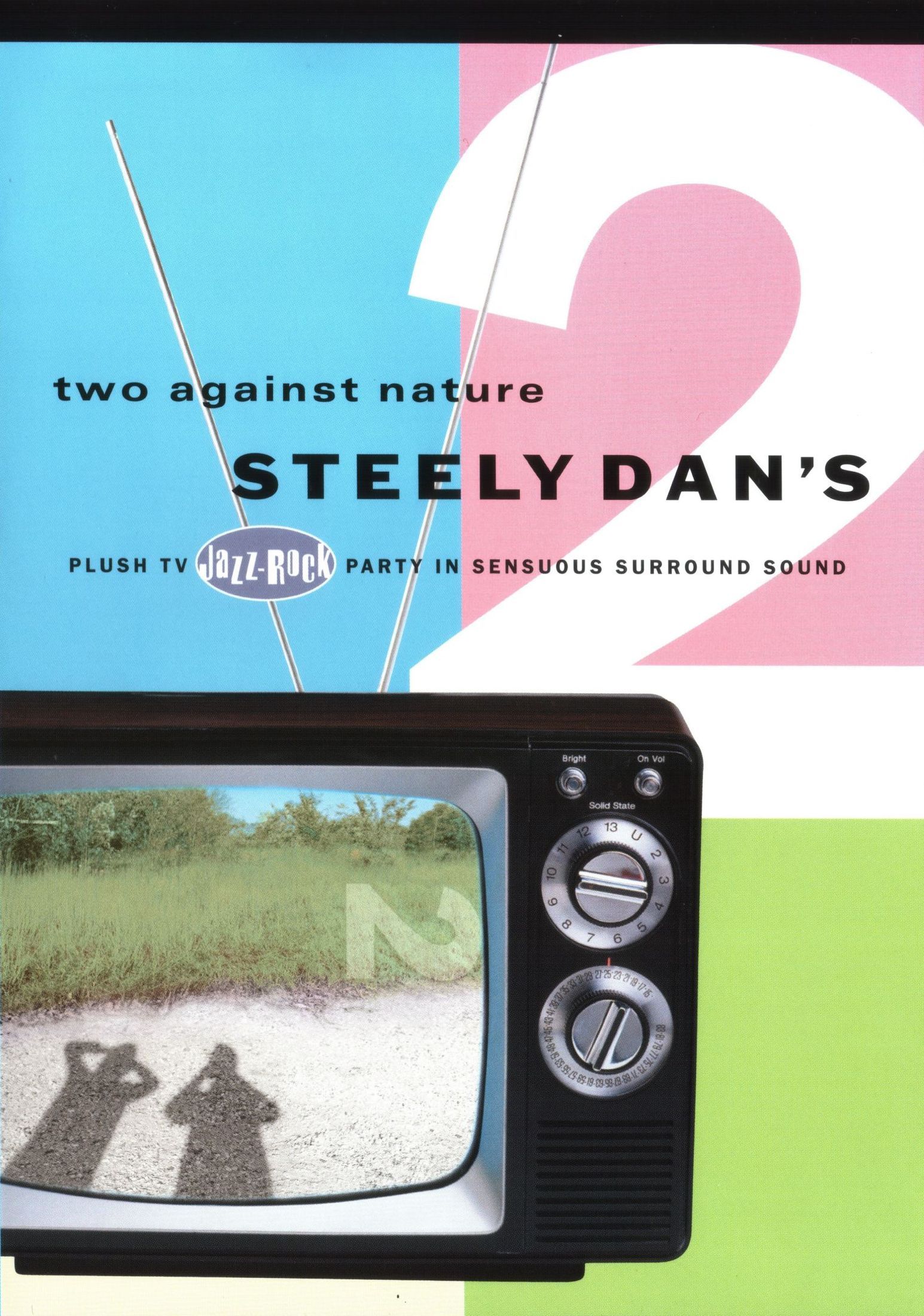 Two Against Nature: Steely Dan's Plush TV Jazz-Rock Party In Sensuous Surround Sound