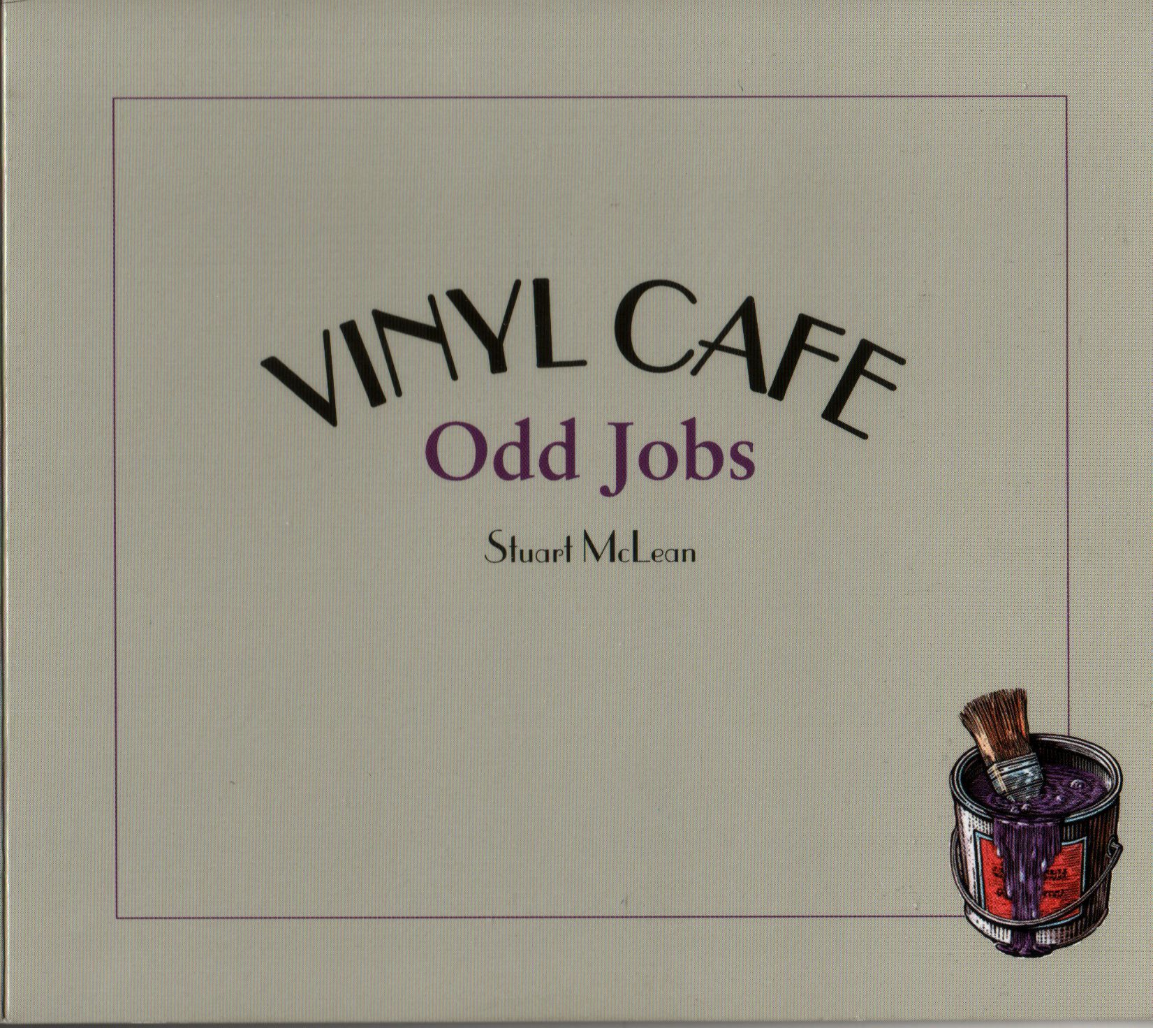 Vinyl Cafe: Odd Jobs