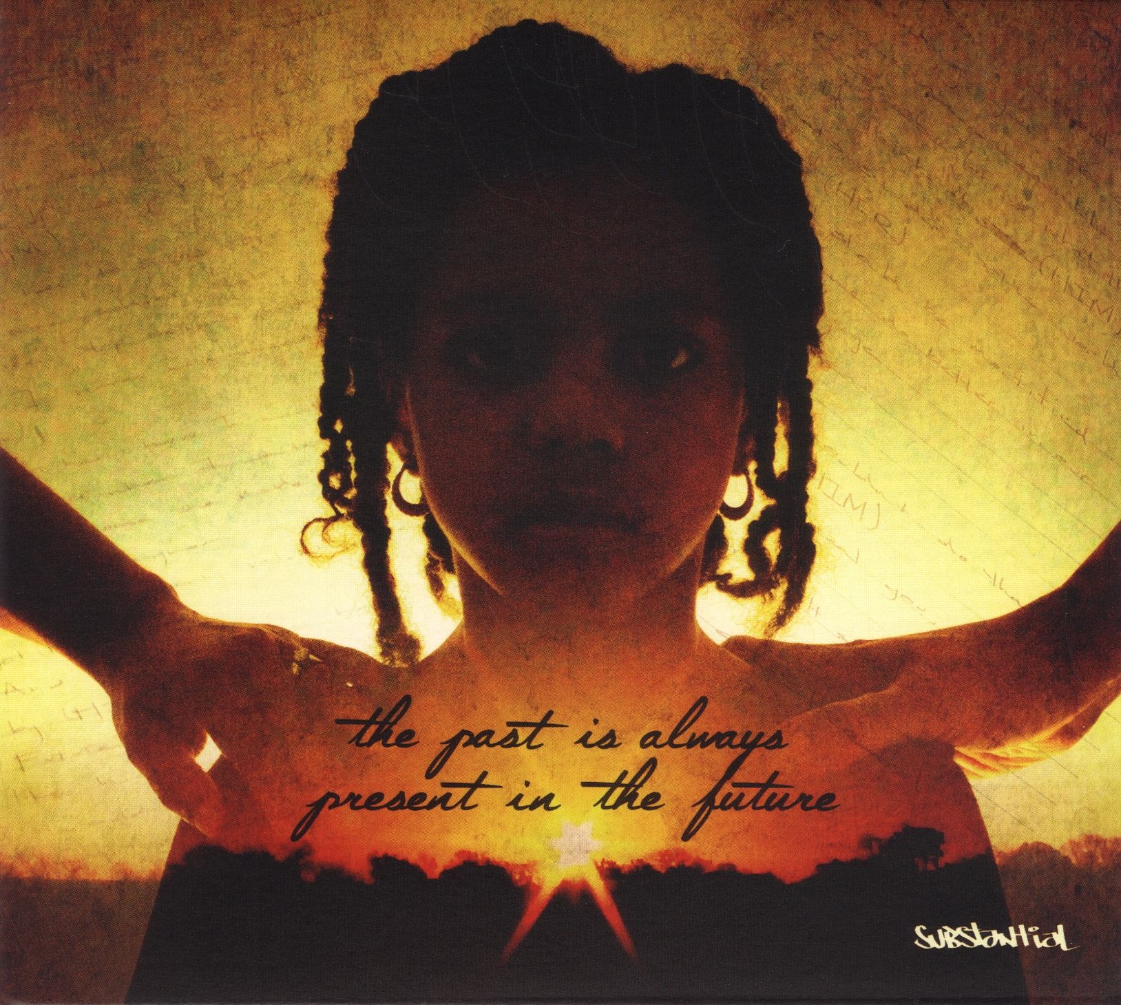 The Past Is Always Present in the Future
