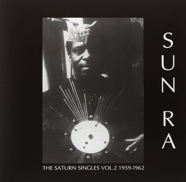 The Saturn Singles Vol. 2 1959-1962