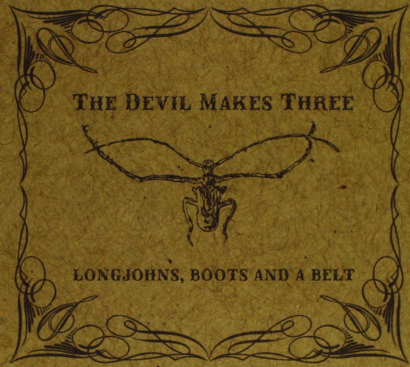 Longjohns, Boots, and a Belt