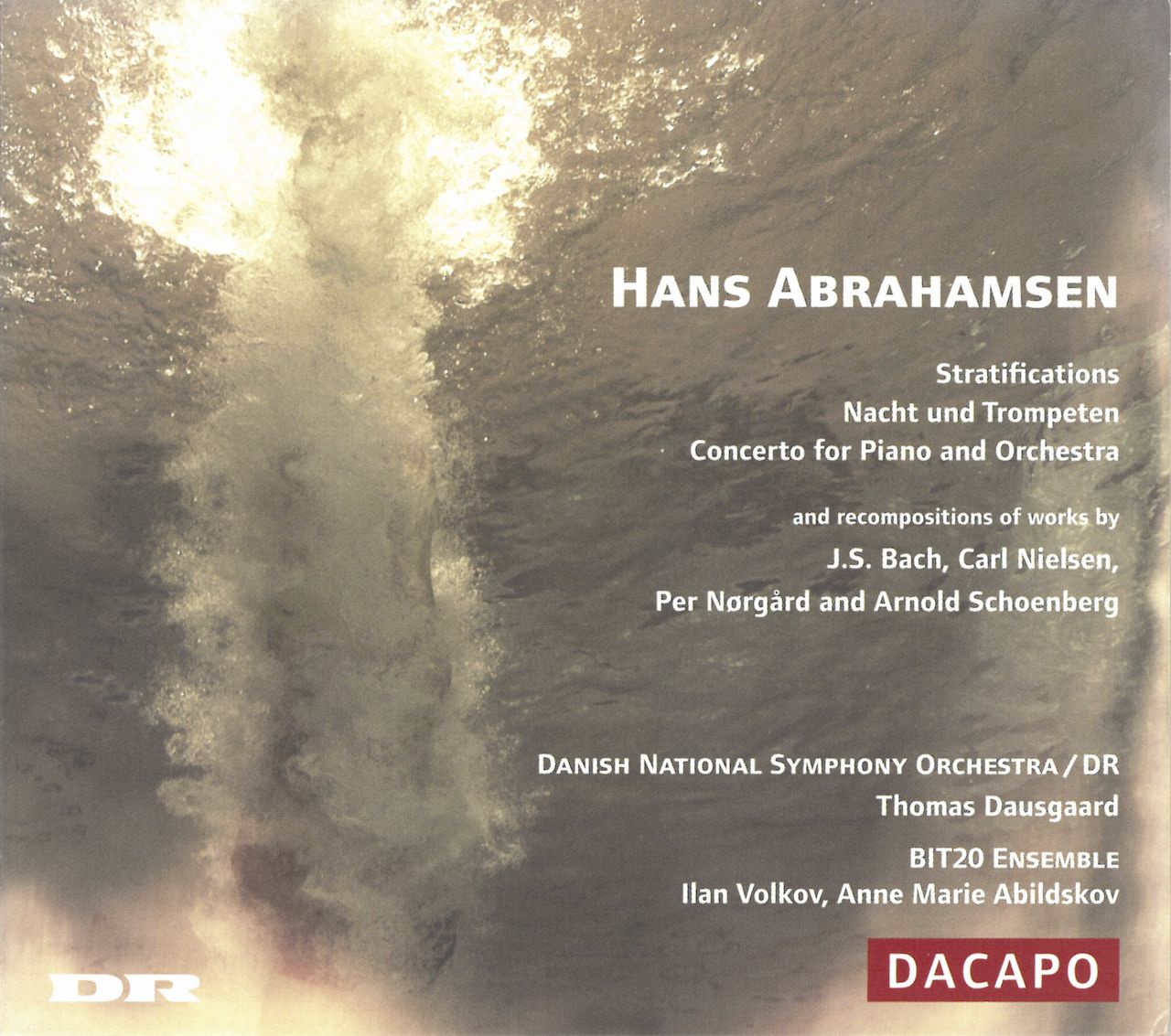 Stratifications, Nacht und Trompeten, Concerto for Piano and Orchestra, and Recompositions