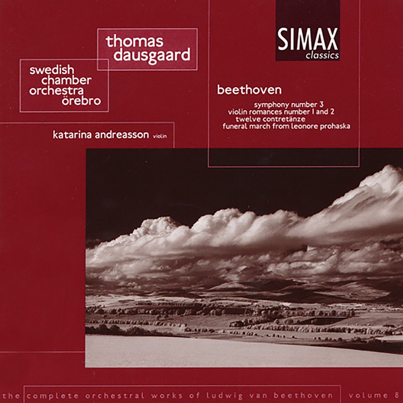 Symphony No. 3 'Eroica', 12 Contredanses, Leonore Prohaska, Romances Nos. 1 and 2