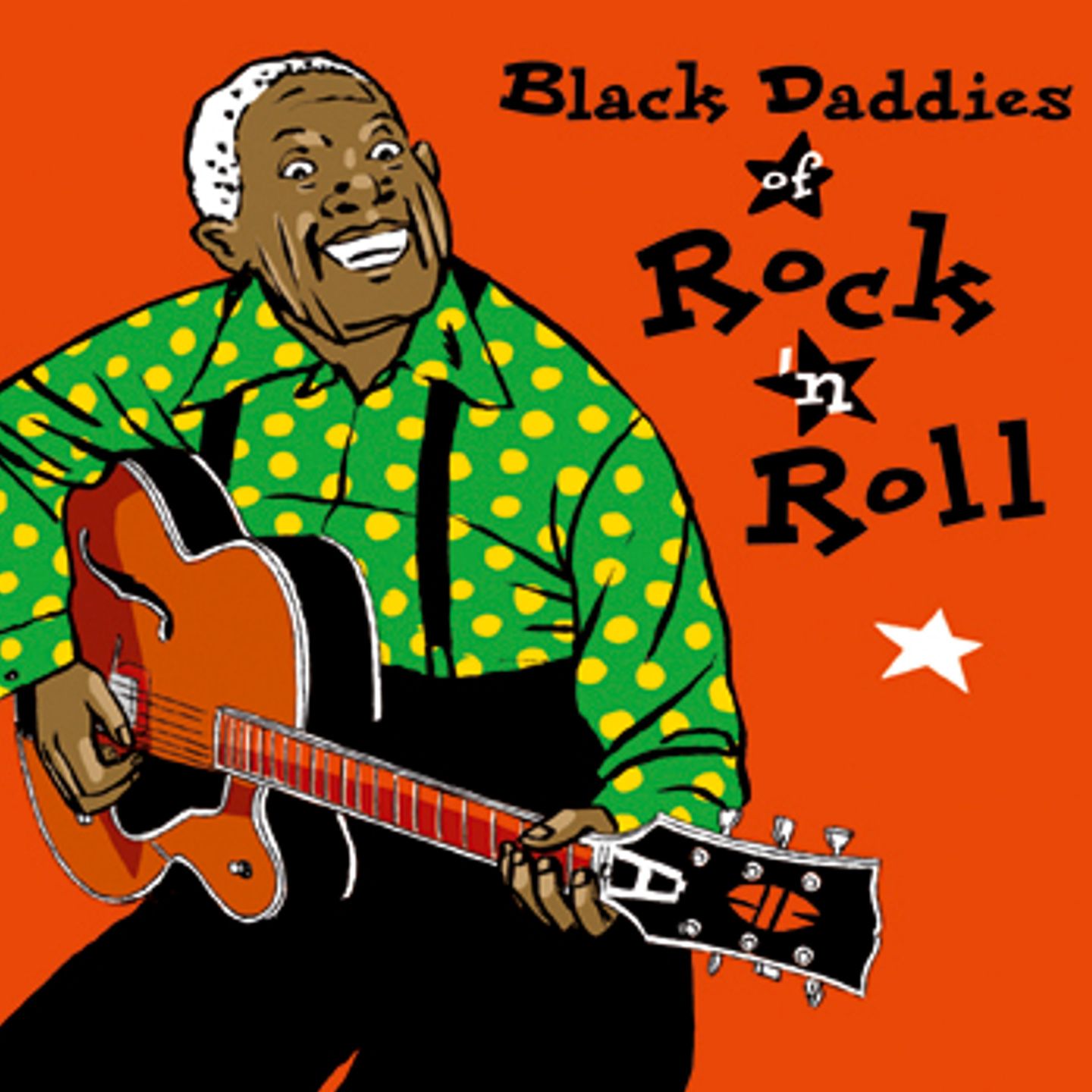 Black Daddies of Rock ’n Roll