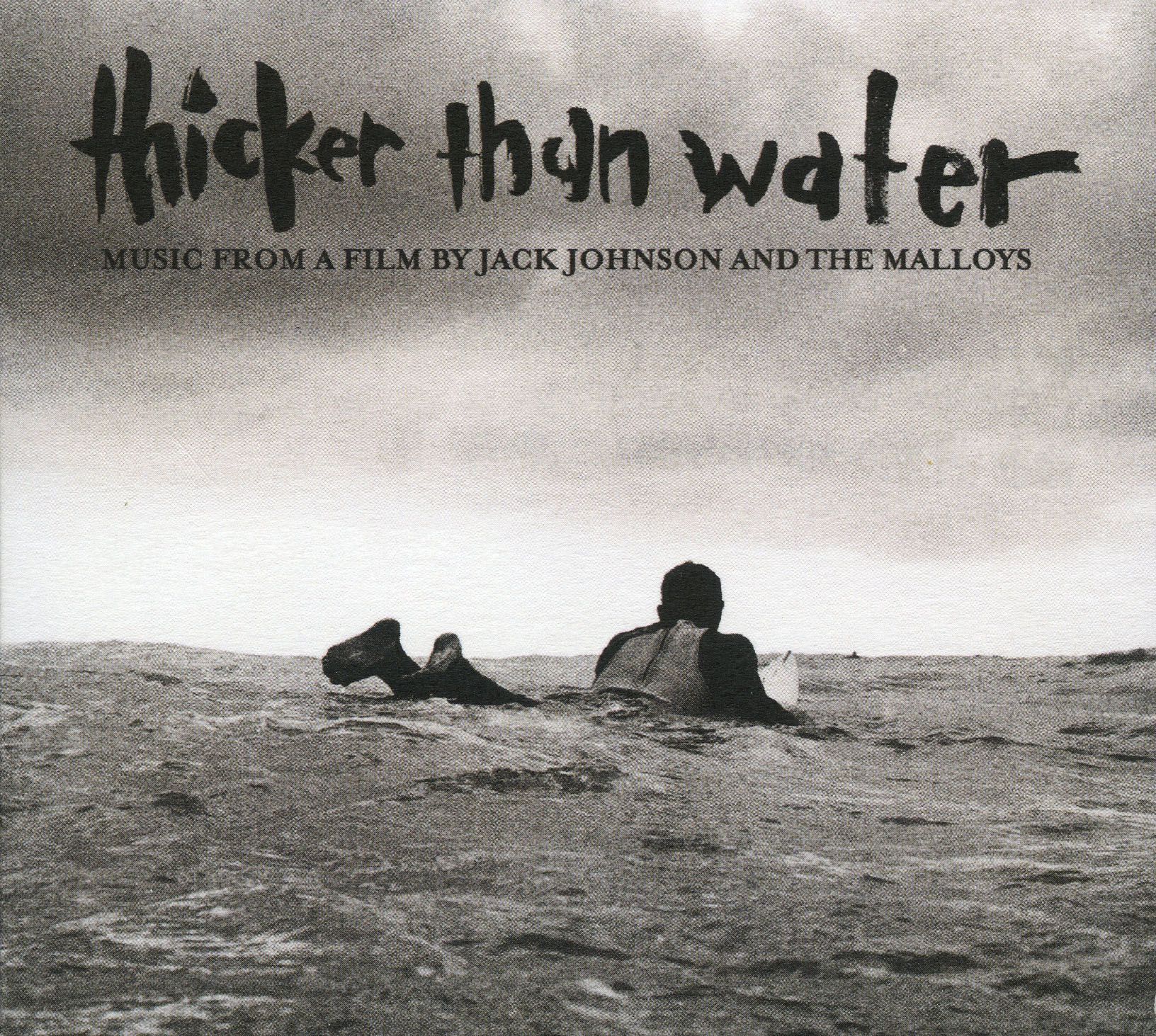 Thicker Than Water