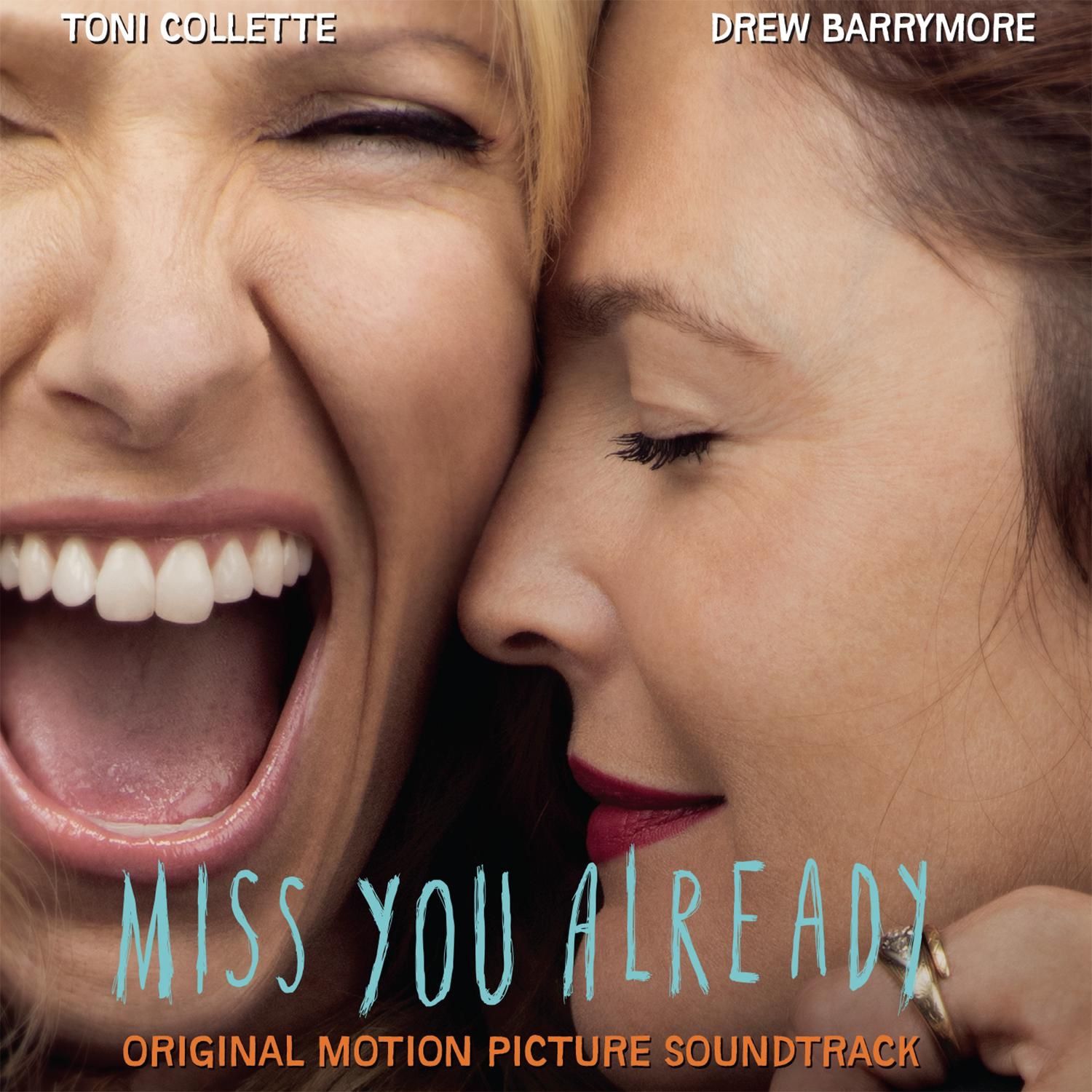 Miss You Already: Original Motion Picture Soundtrack