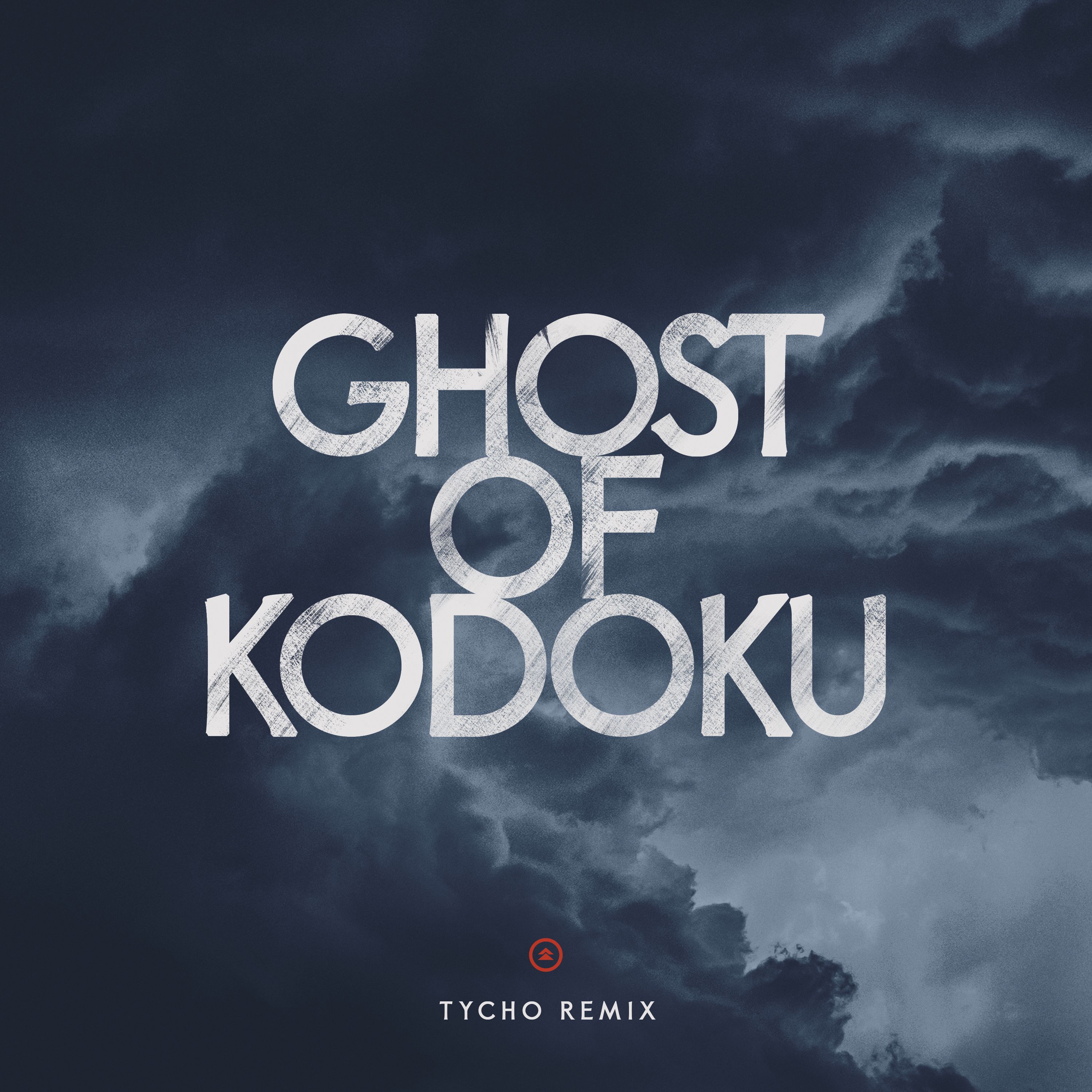 Ghost of Kodoku (Tycho remix)