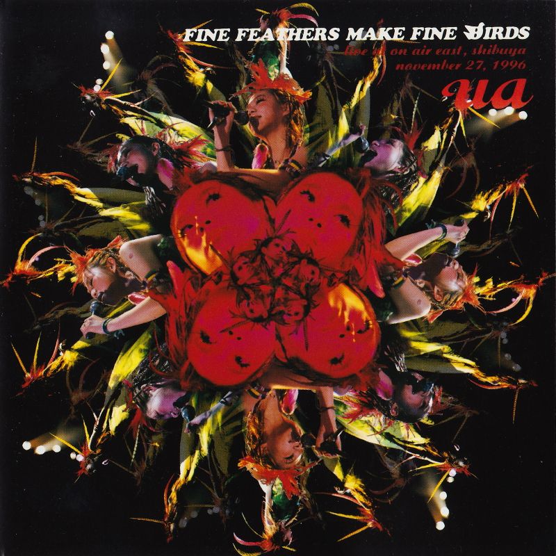 FINE FEATHERS MAKE FINE BIRDS 〜 live at on air east, shibuya 〜 november 27, 1996