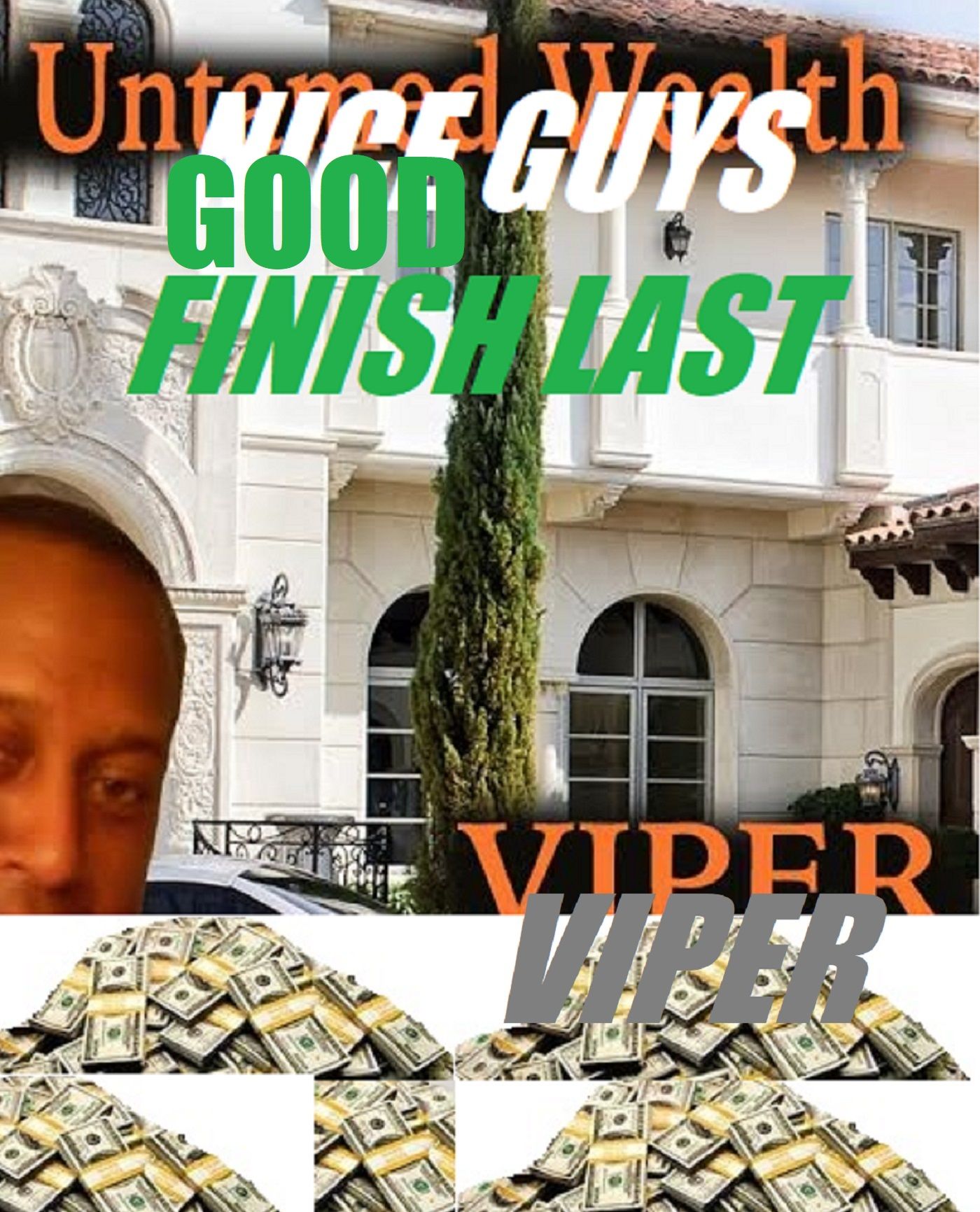 Good Guys Finish Last