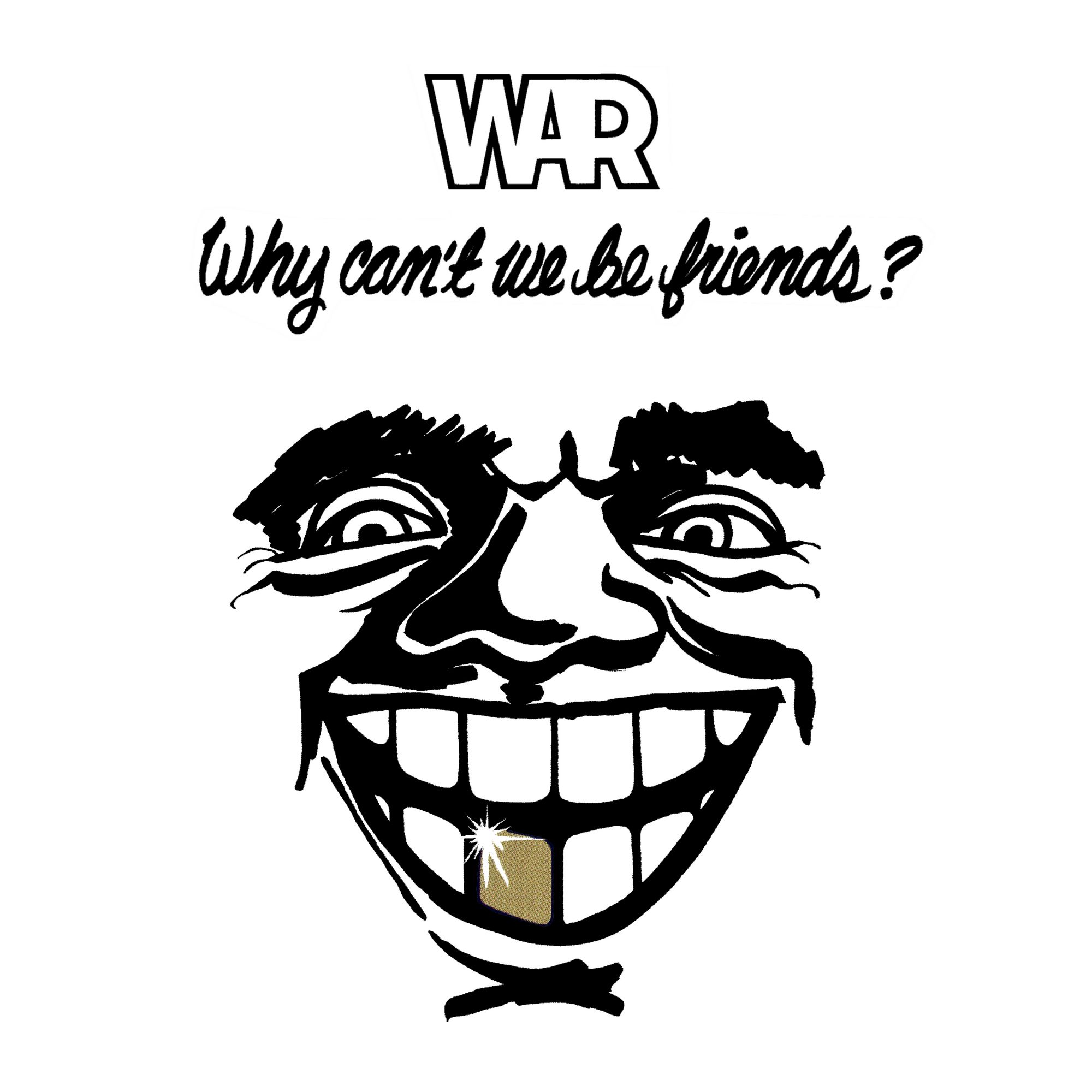 Why Can’t We Be Friends?