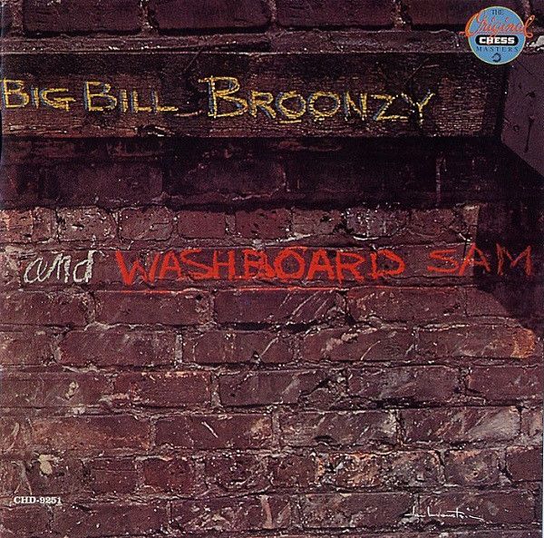 Big Bill Broonzy and Washboard Sam