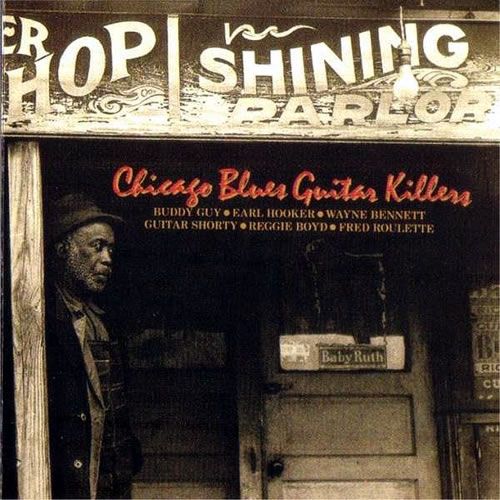 Chicago Blues Guitar Killers