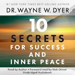 Dr. Wayne's 10 Secrets for Succes & Inner Peace