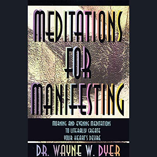 Meditations for Manifesting