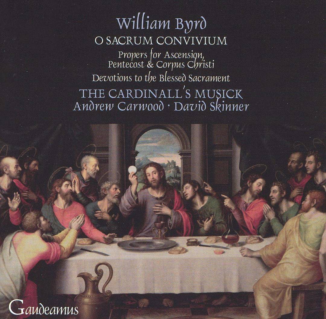 The Byrd Edition, Vol 9: Propers for Ascension, Pentecost & Corpus Christi